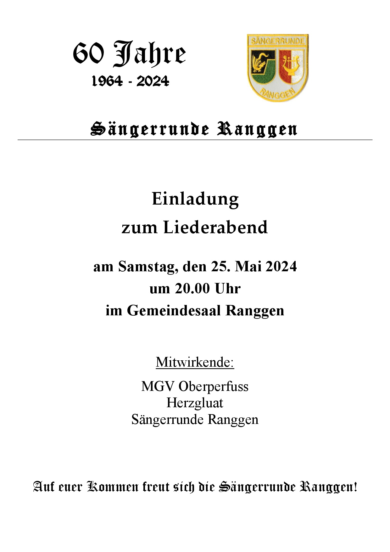 Einladung Liederabend 60 Jahre Sängerrunde Ranggen am 25. Mai 2024 um 20.00 Uhr im Mehrzwecksaal der Gemeinde Ranggen