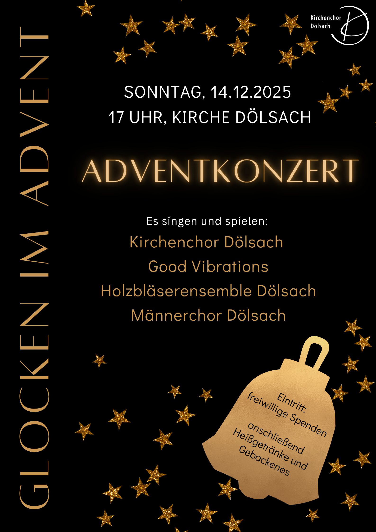 Unter dem Motto "Glocken im Advent" möchten wir Sie mitnehmen auf eine musikalische Reise durch die Vorweihnachtszeit - getragen vom Zauber der Glocken, von alten Liedern, neuen Klängen, klassische Werke und moderne Arrangements.