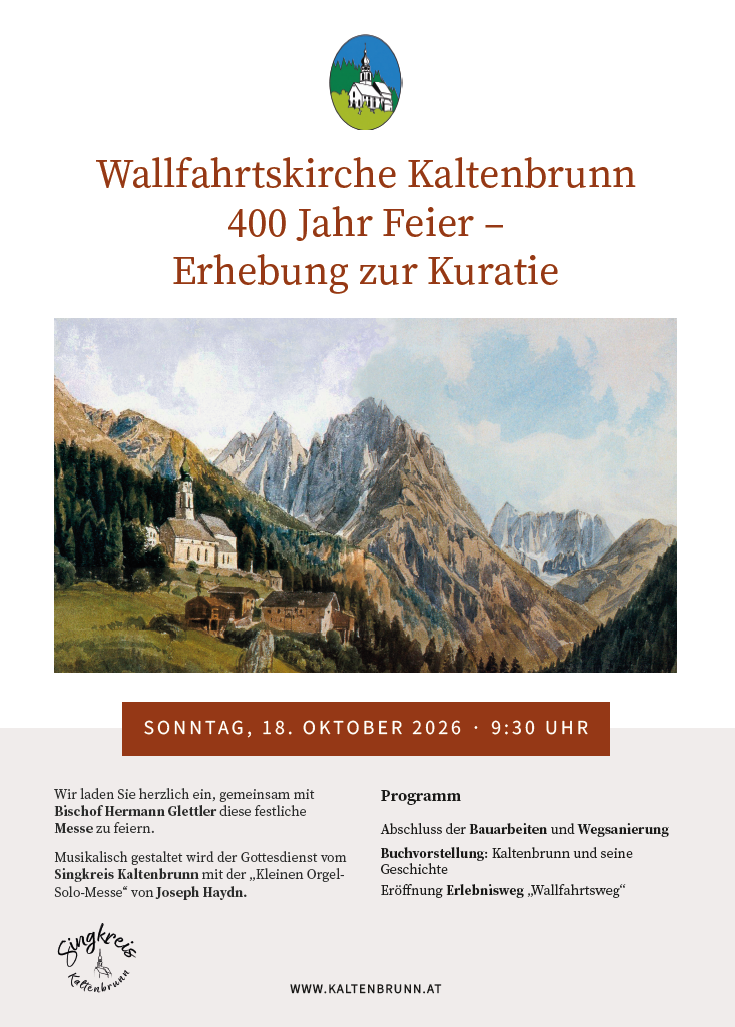Wallfahrtskirche Kaltenbrunn  400 Jahr Feier - Erhebung zur Kuratie